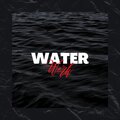 Water Work (Explicit)