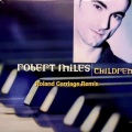 Robert Miles、Roland Carriage - CHILDREN