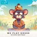 We Play House (Extended Mix)