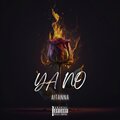 Aitanna - Ya no (Explicit)
