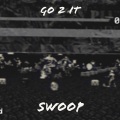 Swoop - Go 2 It