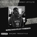 King Dan、Torren - Rhyme Freestyle