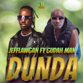 Jefflawgan、Gudah Man - Dunda (feat. Gudah Man)