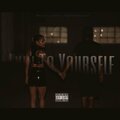 DeVon Lynch、Neisha Neshae - Lyin' To Yourself (feat. Neisha Neshae)