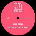 Git’cha House On, Baby (MD Main MixX)