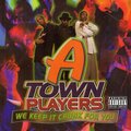 A-Town Players、DJ Taz - The Bump (Explicit)
