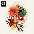 John Networq - With You (Explicit)