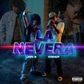 La Nevera (Explicit)