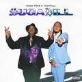 YeloHill、Suga Free - Or Na