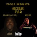 Beanz Da Fool、Reese - Going Far (Explicit)
