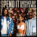 Spend It (Explicit)