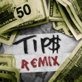 That's Just Tips (T-Pain Remix|Explicit)