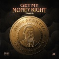 Get My Money Right (Explicit)