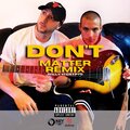 Willy Vi、Crypto - Don't Matter (Rmx|Explicit)
