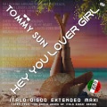 Hey You Lover Girl (Extended Vocal Disco Mix)