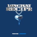 Longway Recipe (Explicit)