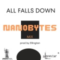 All Falls Down (feat. Ed Sheeran & Jethro Sheeran) (Nanobytes Mix)