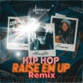 Raise 'em up (feat. Ed Sheeran) (Jethro Sheeran Hip Hop Remix)