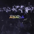 Tinuu、Rotaru Iustin Nicolas、A.[D].N、Adi Aparaschivei - ASACA (Explicit)