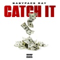 Catch It (Explicit)