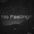 No Feelings