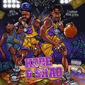 KOBE & SHAQ (Explicit)