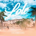 Lolé - Colombiana