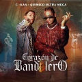 Corazón de Bandolero (Explicit)