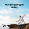 Zen Méditation Ambiance - Pratique du Chi Kung
