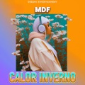 MDF - CALOR INVERNO (Explicit)