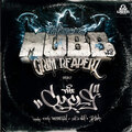 Grim Reaperz、Furax Barbarossa、Scylla、Jeff Le Nerf、Big Twins、XP The Marxman、Infamous Mobb - The Cycle