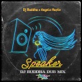 Speaker (Dub Mix Extended)