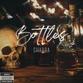 Shabba - Bottles