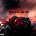 **** Love (Explicit)