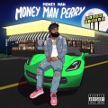 Money Man Perry (Explicit)