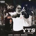 Jay2、Yts Lo、SkBrim - Yts Da Label (Explicit)