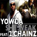 She Weak (feat. 2 Chainz) - Single [Explicit]