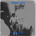 Bluehxxdie - Order & Law (Explicit)