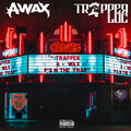 A-Wax、Trapper Loc - Fishscale