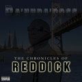 The Chronicles Of Reddick (Explicit)