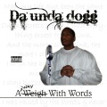 A Way With Words (Explicit)