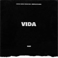 Vida (Explicit)