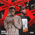 Duncan、Okmalumkoolkat - iWeekend Inkulu