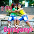 2PM - MALAY