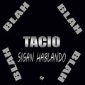 Sigan Hablando (Explicit)