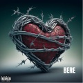 Bere (Explicit)