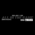 All In The Game (Explicit)