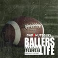 Ballers Life (Explicit)