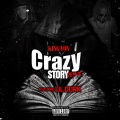 Crazy Story (Remix|Explicit)