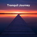 Tranquil Journey